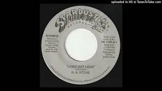 R. B. Stone - Lying Out Loud