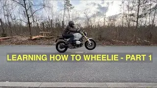 Ep 11 Learning How To Wheelie - Part 1