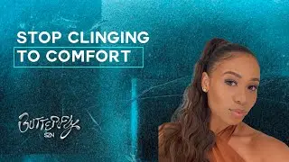 Stop Clinging to Comfort #UncomfortableTruth #GrowthJourney #Mindset #ButterflySZN
