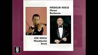 Ion Voicu - Bruch Concerto No 1 for violin and orchestra