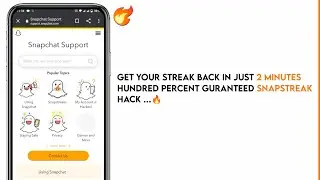 How to get back your lost snapstreak 2021 | easy snapstreak hack