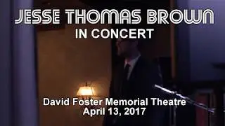 Jesse Thomas Brown in Concert - April 13, 2017