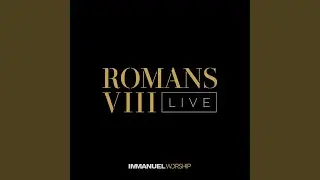 All Things [V. 26-28 ESV] (feat. Will Duvall) (Live)