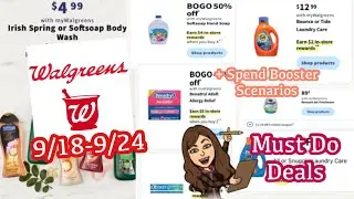 WALGREENS MUST DO DEALS 9/18-9/24 + SPEND BOOSTER SCENARIOS