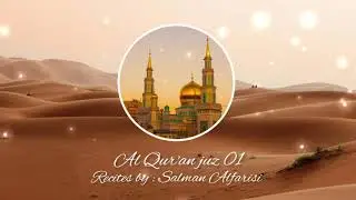 Murojaah Al Quran juz 1 oleh Salman Alfarisi