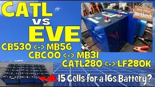 Is CATL the better choice over EVE? All cells tested, 280Ah, 314Ah and 530Ah