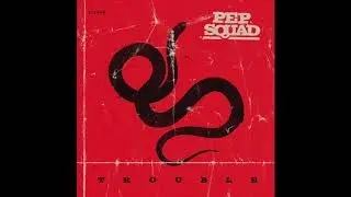 PEP SQUAD - 