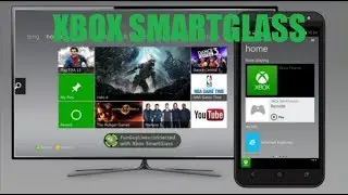 Xbox SmartGlass - Funciones B&aacute;sicas.