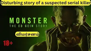 Monster: The Ed Gein Story | Netflix Web Series Review in Tamil | Disturbing  & Horrifying Story |