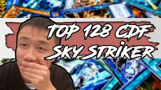 Yu-Gi-Oh! Top 128 CDF : Sky Striker Deck Profile 2019! Edison Pan (CDF 2019)