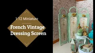 1:12 French Vintage Dressing Screen ( Free Printable)