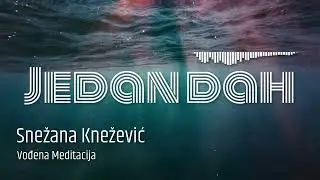 Vođena mini meditacija: jedan dah #vođenameditacija #afirmacije #meditacija