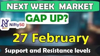Nifty | Banknifty Prediction for Next Week - 27th Feb Market Prediction - Loss recovery