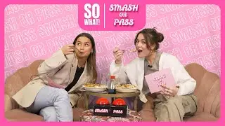 ONTGROENEN, CONSENT GEVEN EN ONGEPASTE FLIRTSIGNALEN | SMASH or PASS | SoWhat!
