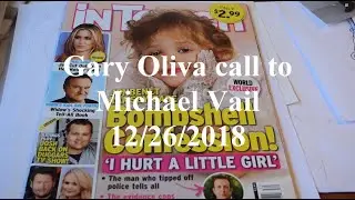 Gary Oliva prison call to Michael Vail (12/26/2018) excerpt #1