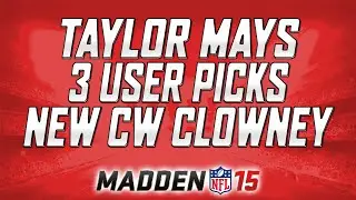 Taylor Mays 3 User Picks! | Combine Warrior Clowney | MUT 15