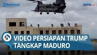 DISIAPKAN SEJAK MUSIM PANAS,  Militer AS Rilis Rekaman Latihan Tangkap Maduro Disaksikan Trump
