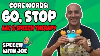 Let's Go! | Learn Core words: Go, Stop, On, Down | AAC, Speech Therapy & Early Language for Kids​