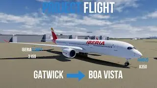 Project Flight (Iberia Flight) A350