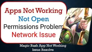 How To Fix Unfortunately, Magic Rush App has stopped | Keeps Crashing Problem in Android | Not Open