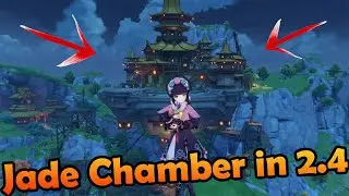 Jade Chamber Rebuild in Genshin Impact Patch 2.4