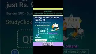 QRC For NEET Biology at StudyClick: CSIR - POINT Academy Life Science | Quick Revision Course