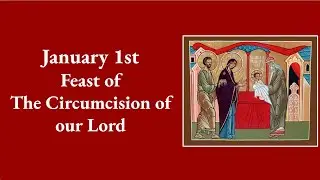 Feast of the Circumcision of our Lord 