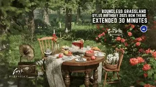 Boundless Grassland | Sylus Birthday 2025 BGM Theme - Love & Deepspace OST Extended 30 min [4K HQ]