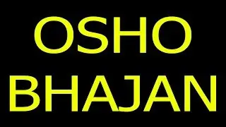 HUM SANYASI HUM SANYASI | OSHO SONGS | MEDITATION MUSIC