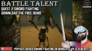 Battle Talent VR // Физически обоснованный бой на мечах. Геймплей Oculus Quest 2 // Бой на мечах в Quest 2