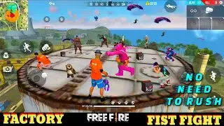FREE FIRE FACTORY FIGHT BOOYAH 17 - FF FIST FIGHT ON FACTORY ROOF - GARENA FREE FIRE - OP HEADSHOT