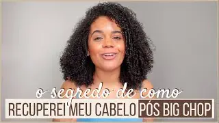 COMO CUIDEI DO CABELO RESSECADO DEPOIS DO BIG CHOP | por Grazi Max