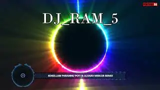 Kokkellam parannu poyi & Alvaro_Mercer remix