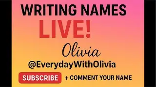 Writing Names Live!