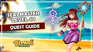 Pirates Online - SealMaster lv 40 Changing Class Tutorial - Fast Guide Quest (com legendas PT-BR)