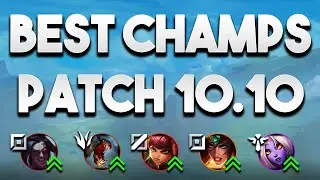 Best Champions Patch 10.10 For All Roles | LoL Tier List 10.10
