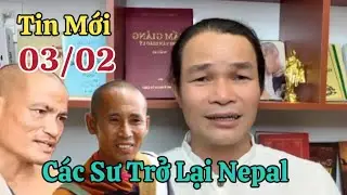 C&aacute;c Sư Trở Lại Nepal