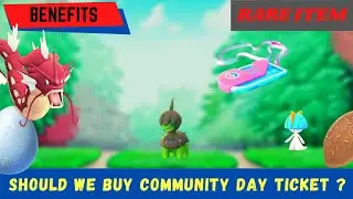 Community Day Ticket Pok&eacute;mon Go | Benefits and Use | Payment method | prvn 3122