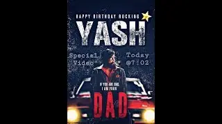 HAPPY BIRTHDAY ROCKING STAR YASH | BIRTHDAY SPECIAL VIDEO | 2K19