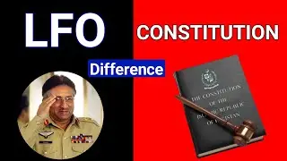 Constitution & Legal Framework Order|Difference