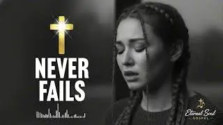 🎵 His Love Never Fails