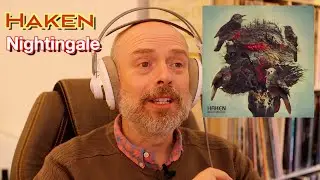 Listening to Haken: Nightingale