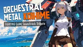Cinematic Orchestral Metal | Koihime Enbu OST Tribute Symphonic Metal Mecha Version
