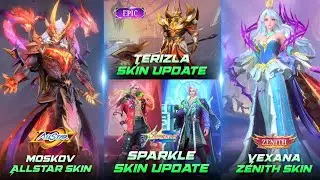 New Update | Vexana Zenith, Moskov AllStar, Terizla Epic, SPARKLE Skin, Lylia Starlight