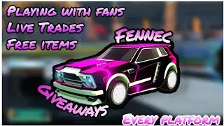*LIVE* Fennec giveaway | free fennec | Rocket league Live Trading | Rocket league Live |