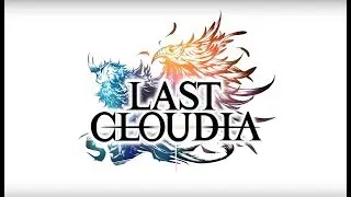 LAST CLOUDIA - Gameplay Android/IOS