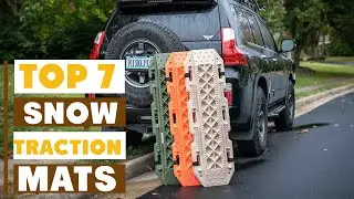 7 Best Snow Traction Mats for Winter Driving Safety
