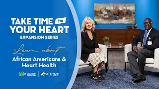 African Americans & Heart Health: Take Time for Your Heart | St. Elizabeth Healthcare
