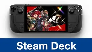 Persona 5 Royal Steam Deck Gameplay