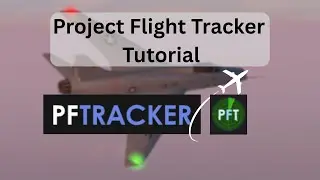 Project Flight tracker tutorial #pftracker #projectflight #planes #aviation #tutorial